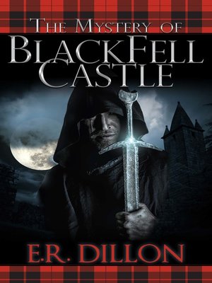 cover image of The Mystery of Black Fell Castle